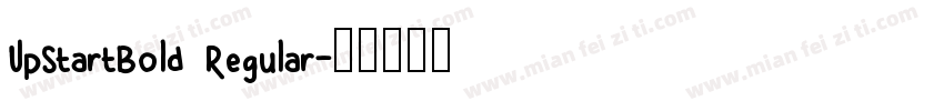 UpStartBold Regular字体转换